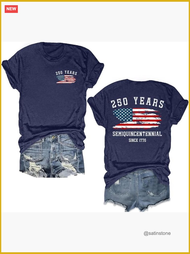 Patriotic Usa 250th Anniversary T-Shirt Women's Short Sleeve
